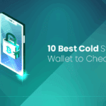 10 Best Cold Storage Wallets 2025 for Secure Crypto Storage