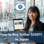 10 How to Buy Tether (USDT) in Japan: Easy Guide 2025