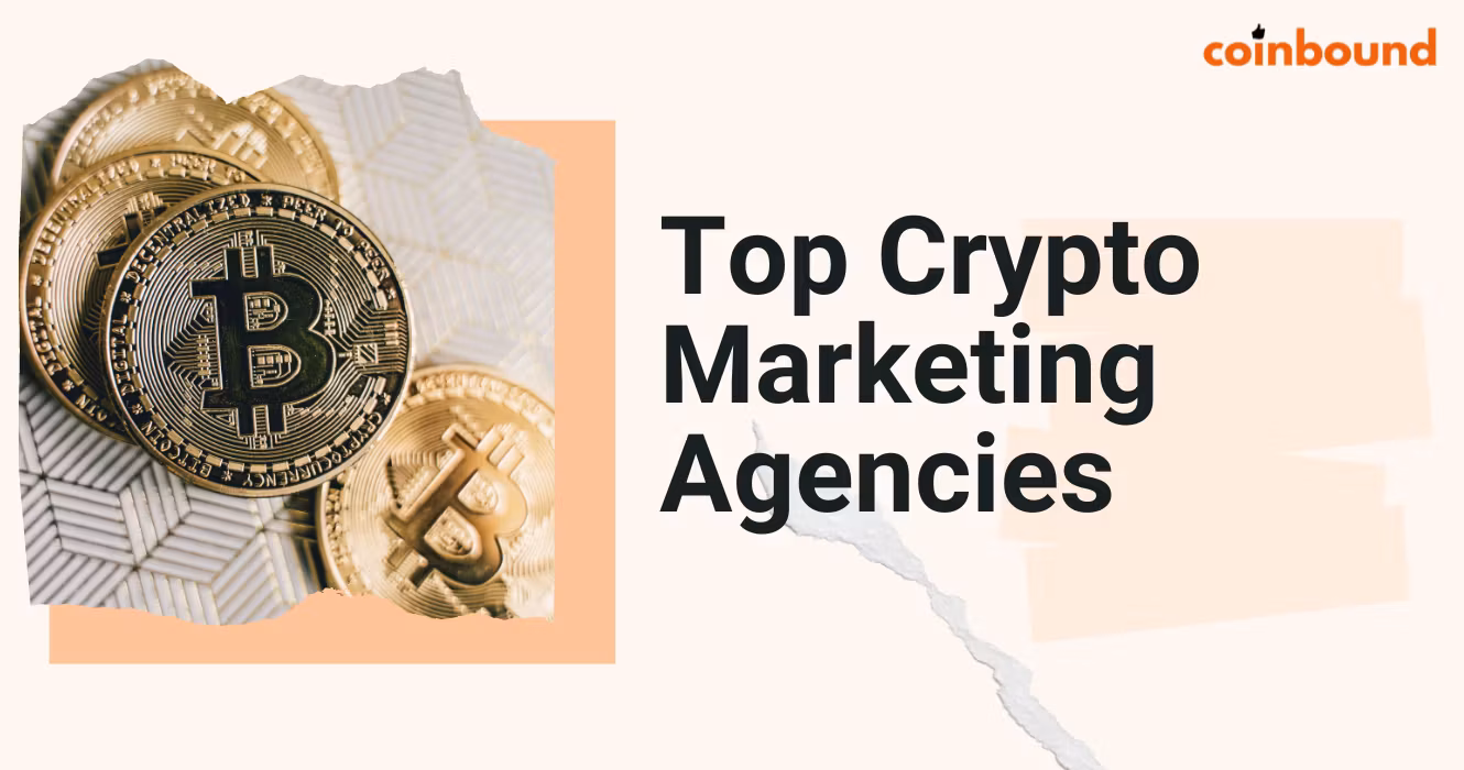 10 Best Crypto Marketing Agencies For Token Launches 2025