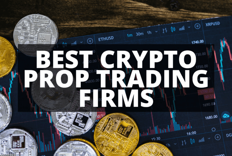 Best Prop Firms That Allow Crypto Deposits & Withdrawals